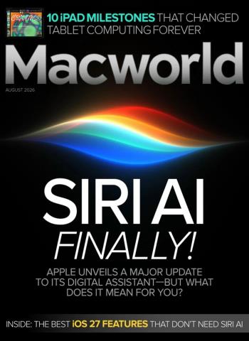 Macworld - August 2026 Magazine
