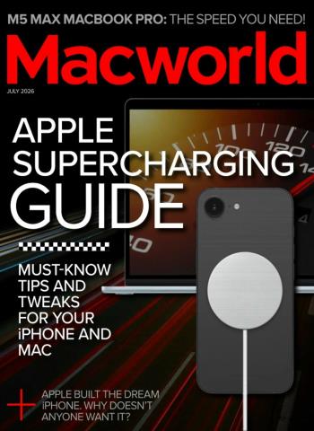 Macworld - July 2026 Magazine