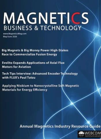 Magnetics Business & Technology - May-June 2026 cover