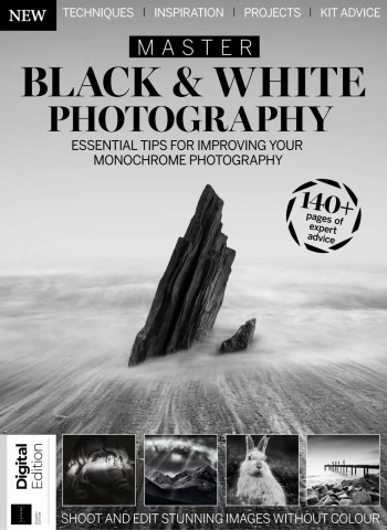 Master Black & White Photography - 4th Edition - 12 March 2026 Magazine