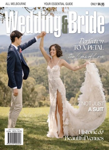 Melbourne Wedding & Bride - Issue 41 2026 cover