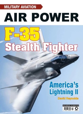 Military Aviation Air Power - Issue 2 F-35 Stealth Fighter - November 2025 Magazine