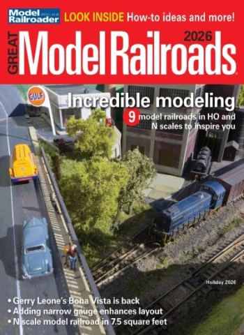 Model Railroader - Great Model Railroads 2026 Magazine