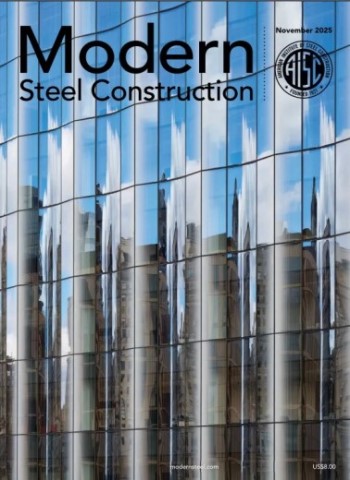 Modern Steel Construction - November 2025 Magazine