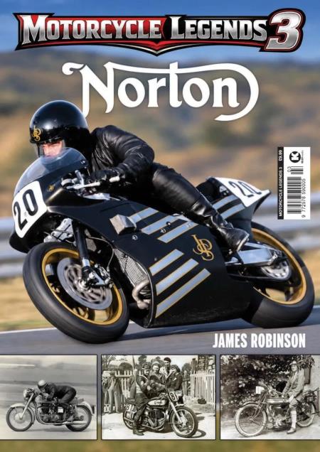 Motorcycle Legends - Issue 3 Norton 2026 Magazine