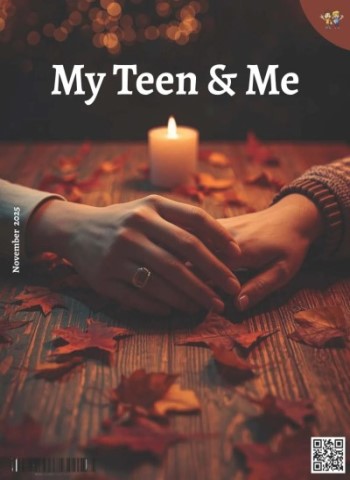My Teen and Me - November 2025 Magazine