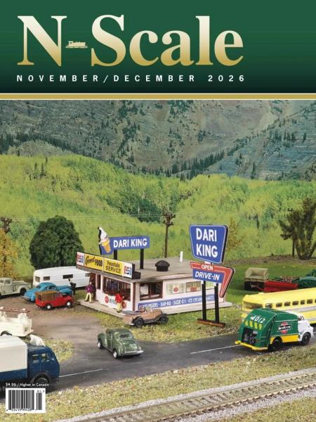 N-Scale Magazine - November-December 2026 Magazine