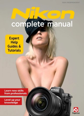 Nikon Complete Manual - Spring 2026 Magazine