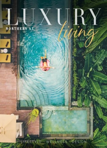 Northern AZ Luxury Living - Vol. 6, No. 1 2026 cover