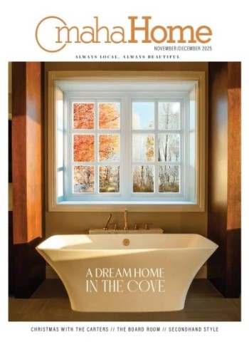 Omaha Home - November-December 2025 Magazine