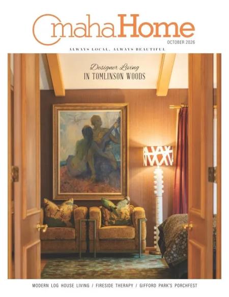 Omaha Home - October 2026 Magazine