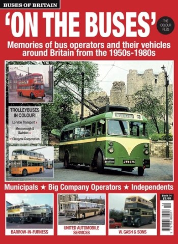 On The Buses - Buses of Britain Book - Book 14 2025 Magazine