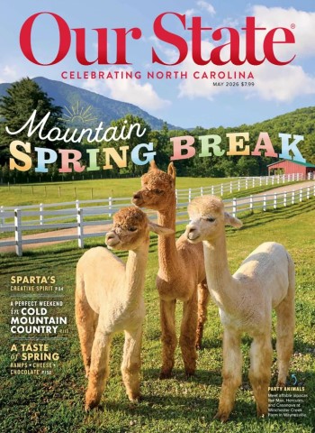Our State Celebrating North Carolina - May 2026 cover