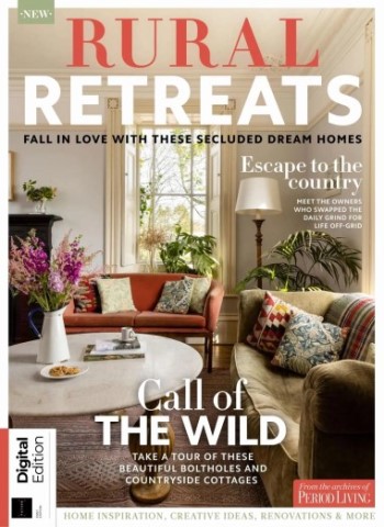 Period Living Presents - Rural Retreats - 1st Edition - 6 November 2025 Magazine
