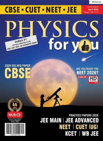 Physics For You - April 2026 cover