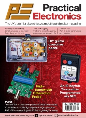 Practical Electronics - January 2026 Magazine