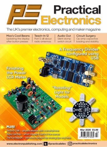 Practical Electronics - March 2026 Magazine