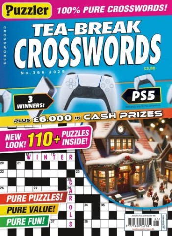 Puzzler Tea-Break Crosswords - Issue 366 2025 Magazine