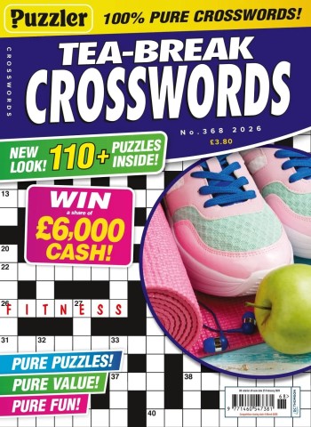 Puzzler Tea-Break Crosswords - Issue 368 2026 cover