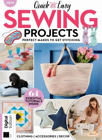 Quick and Easy Sewing Projects - 2nd Edition - 21 May 2026 Magazine
