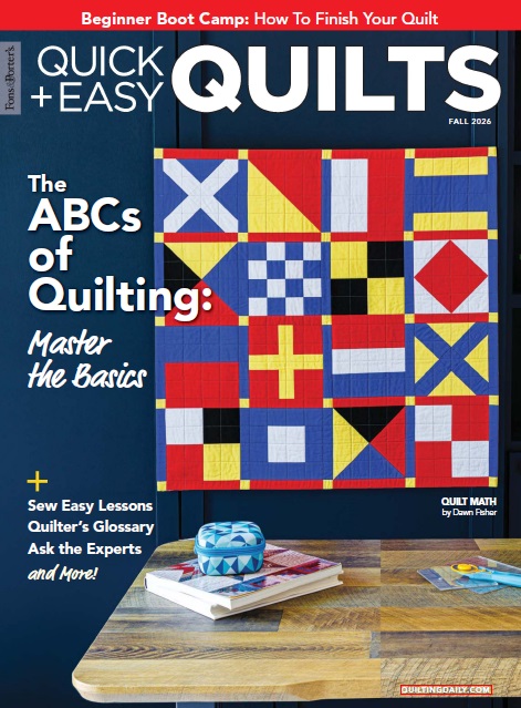 Quick+Easy Quilts - Fall 2026 Magazine