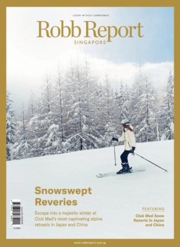 Robb Report Singapore - November 2025 Magazine