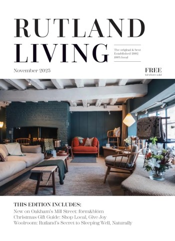 Rutland Living - November 2025 Magazine