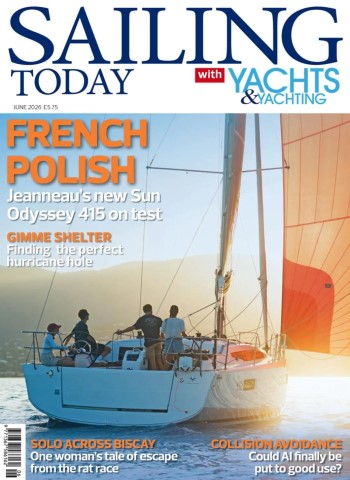 Sailing Today - June 2026 Magazine