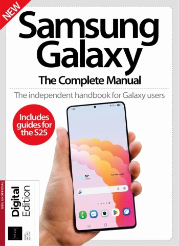 Samsung Galaxy The Complete Manual - 42nd Edition - 24 December 2025 Magazine