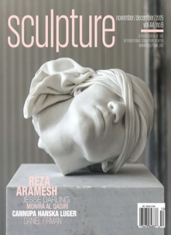 Sculpture Magazine - November-December 2025 Magazine