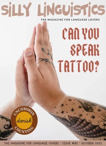 Silly Linguistics - Issue 89 2025 Magazine