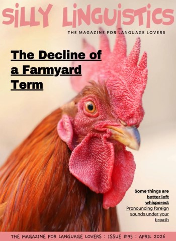 Silly Linguistics - Issue 95 2026 Magazine