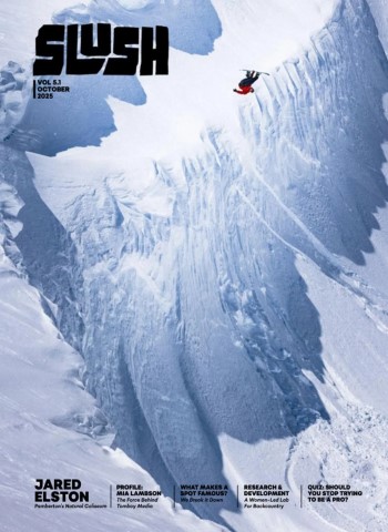 Slush Snowboarding Magazine - October 2025 Magazine