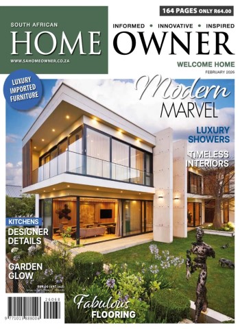 South African Home Owner - February 2026 Magazine