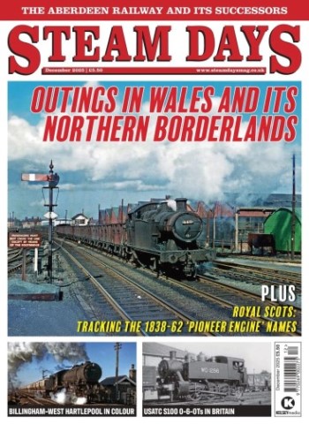 Steam Days - December 2025 Magazine