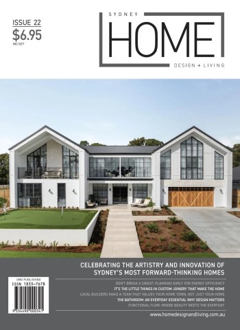 Sydney Home Design + Living - Issue 22 2026 Magazine