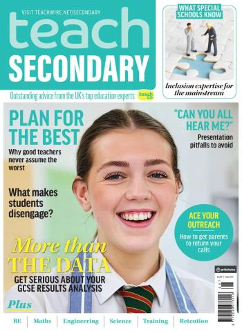 Teach Secondary - July-August 2026 Magazine
