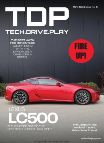 tech.drive.play - Issue 3 2025 Magazine