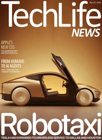 Techlife News - 25 April 2026 Magazine