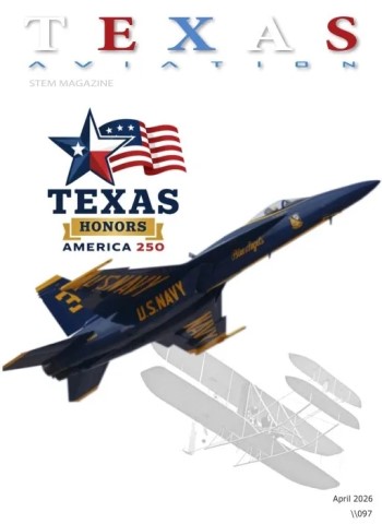 Texas Aviation STEM Magazine - April 2026 cover
