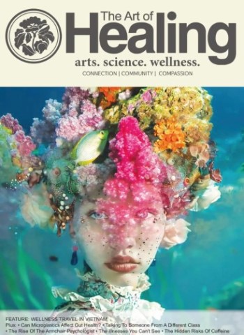 The Art of Healing - Volume 4 Issue 93 2025 Magazine
