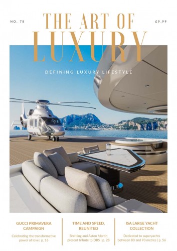 The Art of Luxury - Issue 78, September October 2026 Magazine