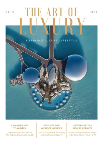 The Art of Luxury - January-February 2026 Magazine