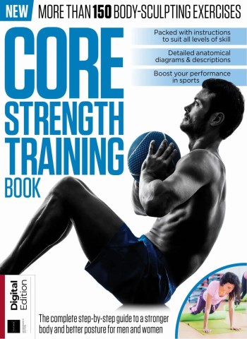The Core Strength Training Book - 17th Edition - 7 May 2026 Magazine