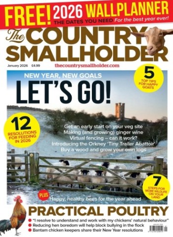 The Country Smallholder - January 2026 Magazine