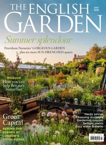 The English Garden - July 2026 Magazine