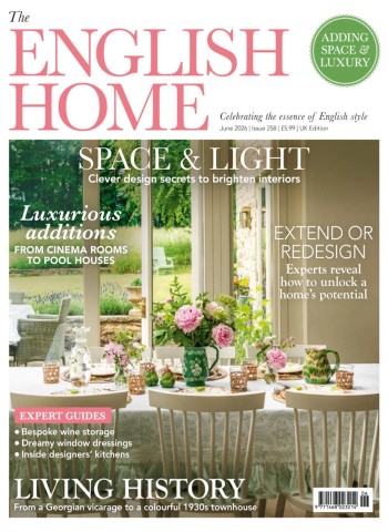 The English Home - June 2026 Magazine