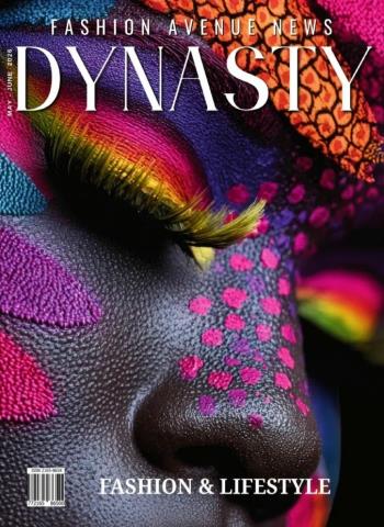 The Fashion Dynasty Magazine - May-June 2026 Magazine