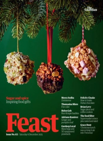 The Guardian Feast - 6 December 2025 Magazine