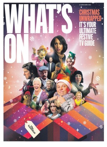 The Guardian What's On - 13 December 2025 Magazine